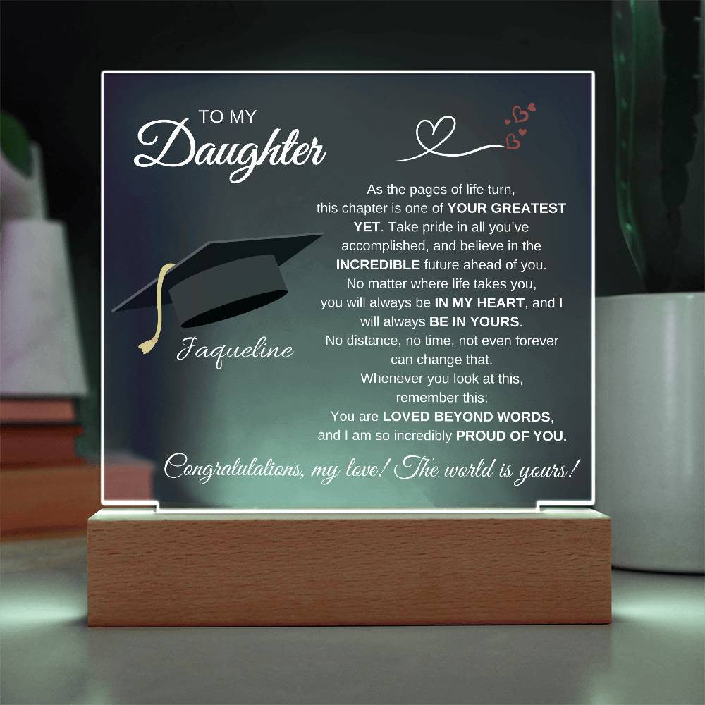 To My Daughter | Acrylic Graduation Plaque