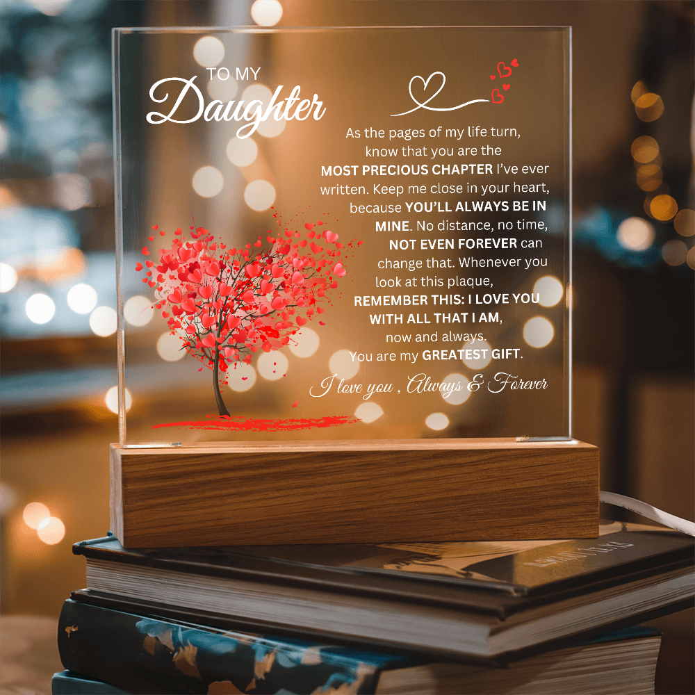 To My Daughter | Most Precious Chapter | Acrylic Plaque