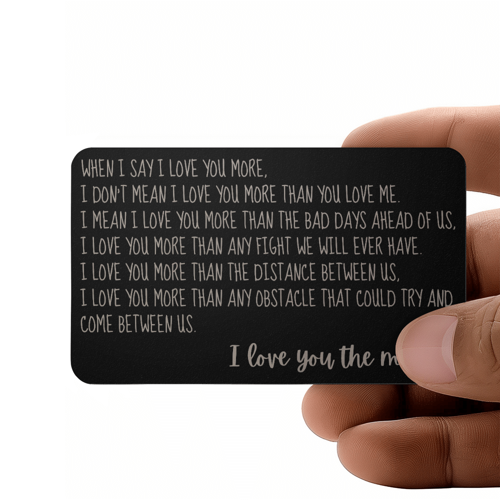 I LOVE YOU MOST | METAL WALLET MESSAGE CARD BLACK | BIRTHDAY | VALENTINE'S DAY | GIFT | JUST BECAUSE | ANNIVERSARY GIFT