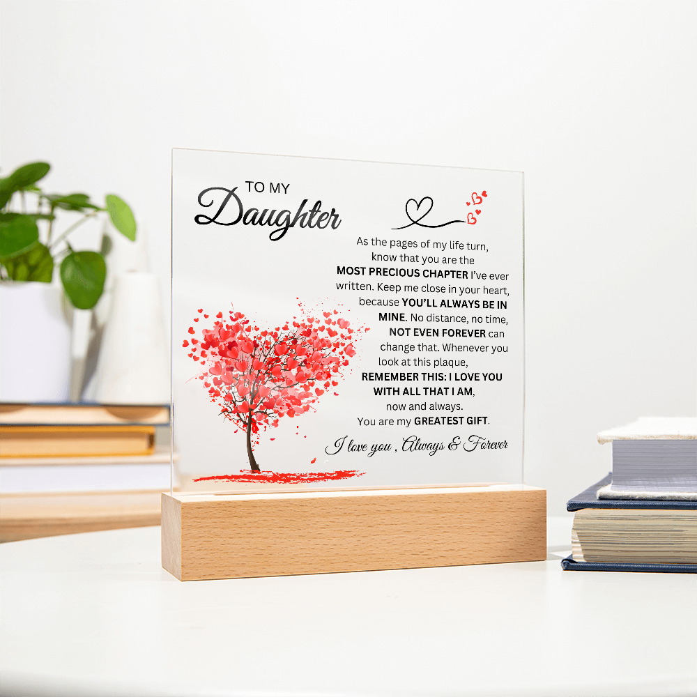 To My Daughter | Most Precious Chapter (B) | Acrylic Plaque