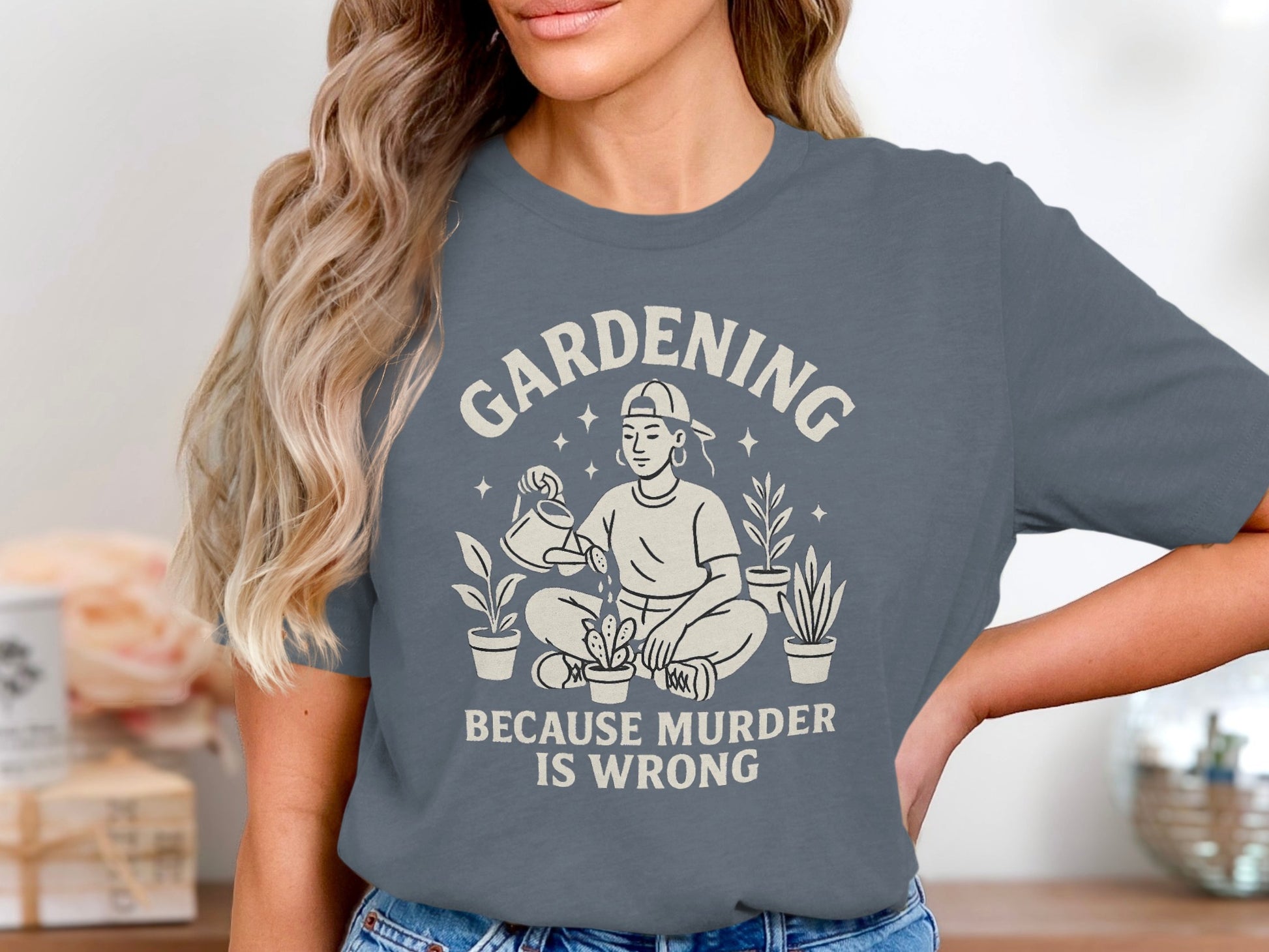 Gardening Because Murder Is Wrong T-Shirt product type