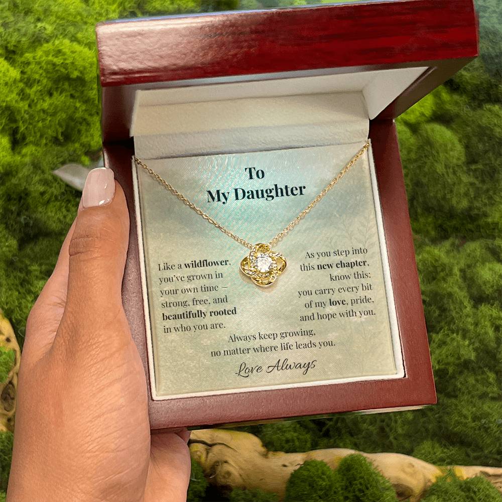 To My Daughter – Wildflower Love Knot Necklace | Inspirational Gift for Graduation or New Chapter