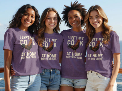 I Left My Cock At Home For This Cruise T-shirt product