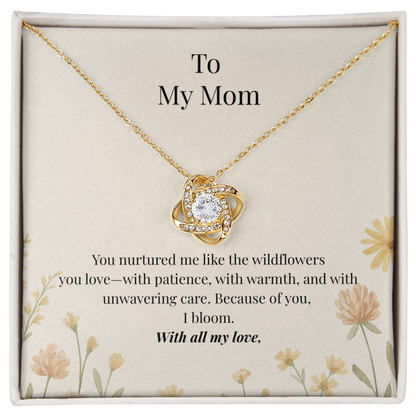 To My Mom – Wildflower Love Knot Necklace with Message Card | Heartfelt Gift for Mom from Daughter or Son