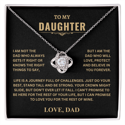 Gift For Daughter | Love Dad | "Crown Might Slide, But Don't Ever Let it Fall" | Love Knot Necklace