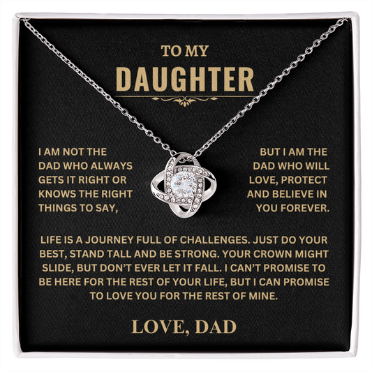 Gift For Daughter | Love Dad | "Crown Might Slide, But Don't Ever Let it Fall" | Love Knot Necklace