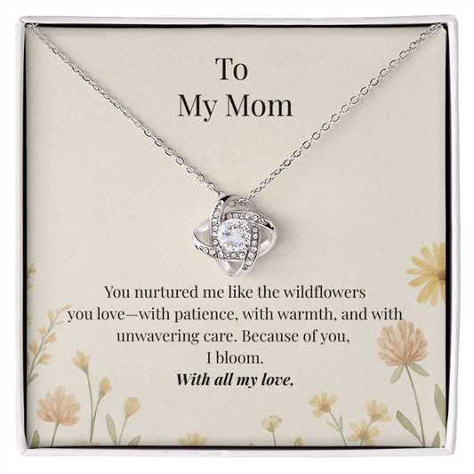 To My Mom – Wildflower Love Knot Necklace with Message Card | Heartfelt Gift for Mom from Daughter or Son