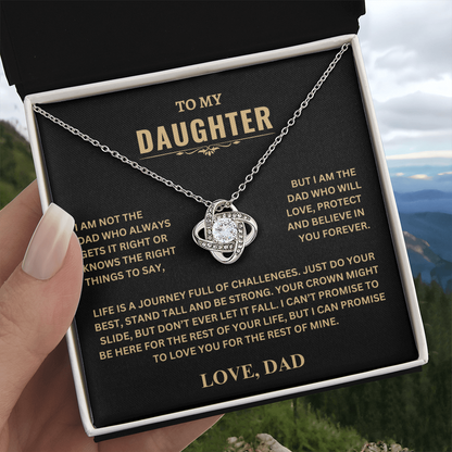 Gift For Daughter | Love Dad | "Crown Might Slide, But Don't Ever Let it Fall" | Love Knot Necklace