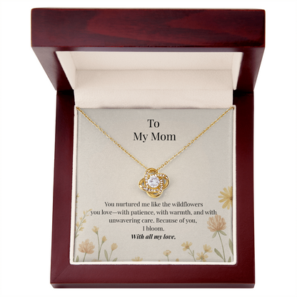 To My Mom – Wildflower Love Knot Necklace with Message Card | Heartfelt Gift for Mom from Daughter or Son