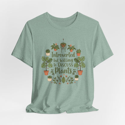 Introverted But Willing to Discuss Plants Shirt, Funny Plant Lover Tee, Introvert Gardening Shirt, Plant Lady Gift