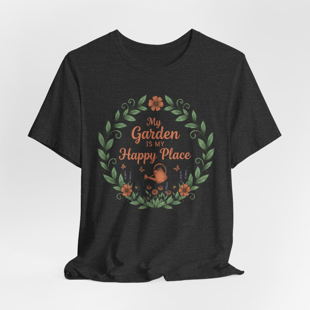 My Garden Is My Happy Place Shirt, Gardening T-Shirt, Plant Lover Gift, Floral Garden Tee