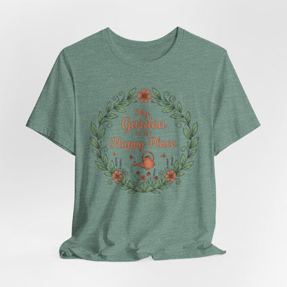 My Garden Is My Happy Place Shirt, Gardening T-Shirt, Plant Lover Gift, Floral Garden Tee