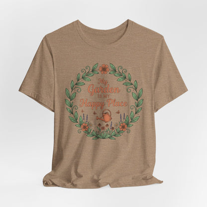My Garden Is My Happy Place Shirt, Gardening T-Shirt, Plant Lover Gift, Floral Garden Tee